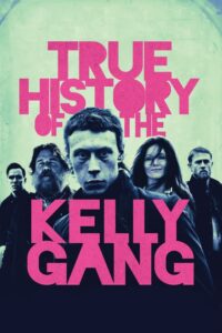 Prawdziwa historia gangu Kelly’ego zalukaj online