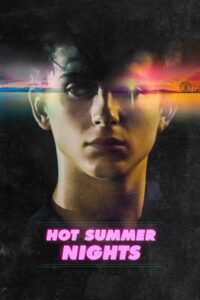 Hot Summer Nights zalukaj online