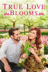True Love Blooms zalukaj online