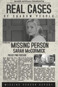 Real Cases of Shadow People: The Sarah McCormick Story zalukaj online