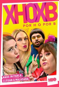 Por H o por B: Season 1