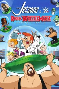 The Jetsons & WWE: Robo-WrestleMania! zalukaj online