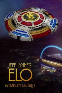 Jeff Lynne’s ELO: Wembley or Bust zalukaj online