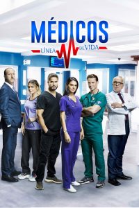 Médicos, línea de vida: Season 1