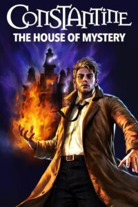 Constantine: The House of Mystery zalukaj online