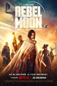 Rebel Moon – część 1: Dziecko Ognia zalukaj online