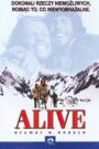 Alive, dramat w Andach