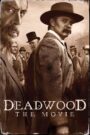 Deadwood: Film