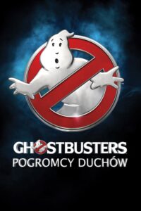 Ghostbusters – Pogromcy duchów zalukaj online